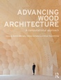 Cover: Advancing Wood Architecture - Routledge