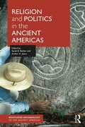 Cover: Religion and Politics in the Ancient Americas - Routledge