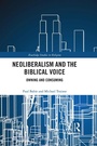Cover: Neoliberalism and the Biblical Voice - Routledge