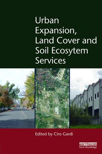 Abbildung von: Urban Expansion, Land Cover and Soil Ecosystem Services - Routledge