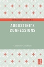 Cover: The Routledge Guidebook to Augustine's Confessions - Routledge