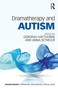 Abbildung von: Dramatherapy and Autism - Routledge