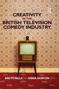 Cover: Creativity in the British Television Comedy Industry - Routledge