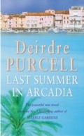 Cover: Last Summer in Arcadia - Headline Book Publishing