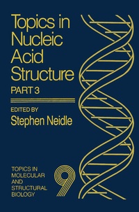 Enlarge image Cover: Topics in Nucleic Acid Structure - Palgrave Macmillan