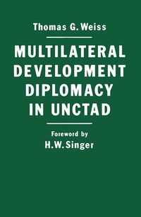 Abbildung von: Multilateral Development Diplomacy in Unctad - Palgrave Macmillan
