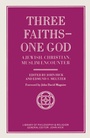 Cover: Three Faiths - One God - Palgrave Macmillan