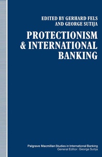 Enlarge image Cover: Protectionism and International Banking - Palgrave Macmillan