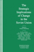 Cover: The Strategic Implications of Change in the Soviet Union - Palgrave Macmillan