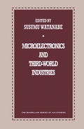 Cover: Microelectronics and Third-World Industries - Palgrave Macmillan