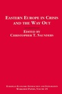 Cover: Eastern Europe in Crisis and the Way Out - Palgrave Macmillan