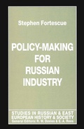 Cover: Policy-Making for Russian Industry - Palgrave Macmillan