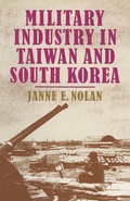 Cover: Military Industry in Taiwan and South Korea - Palgrave Macmillan