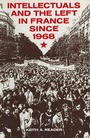 Cover: Intellectuals and the Left in France Since 1968 - Palgrave Macmillan