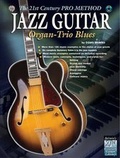 Cover: Jazz Guitar - Organ-Trio Blues - Warner Bros. Publications Inc.,U.S.