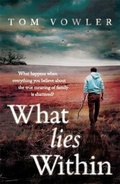 Cover: What Lies Within - Headline Book Publishing