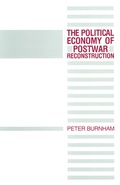 Cover: The Political Economy of Postwar Reconstruction - Palgrave Macmillan