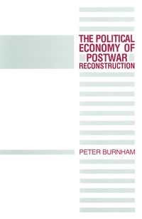 Enlarge image Cover: The Political Economy of Postwar Reconstruction - Palgrave Macmillan