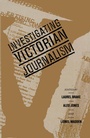 Cover: Investigating Victorian Journalism - Palgrave Macmillan
