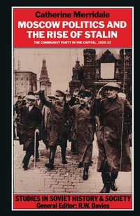 Enlarge image Cover: Moscow Politics and The Rise of Stalin - Palgrave Macmillan