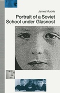 Cover: Portrait of a Soviet School under Glasnost - Palgrave Macmillan