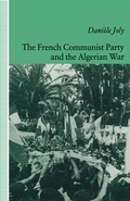 Cover: The French Communist Party and the Algerian War - Palgrave Macmillan