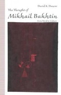 Cover: The Thought of Mikhail Bakhtin - Palgrave Macmillan