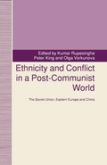 Cover: Ethnicity and Conflict in a Post-Communist World - Palgrave Macmillan