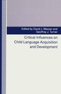 Cover: Critical Influences on Child Language Acquisition and Development - Palgrave Macmillan