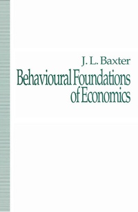 Enlarge image Cover: Behavioural Foundations of Economics - Palgrave Macmillan