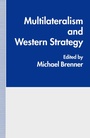 Cover: Multilateralism and Western Strategy - Palgrave Macmillan