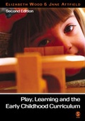 Cover: Play, Learning and the Early Childhood Curriculum - SAGE Publications Inc