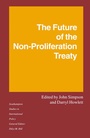 Cover: The Future of the Non-Proliferation Treaty - Palgrave Macmillan