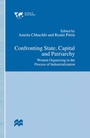 Cover: Confronting State, Capital and Patriarchy - Palgrave Macmillan