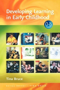 Enlarge image Cover: Developing Learning in Early Childhood - SAGE Publications Inc
