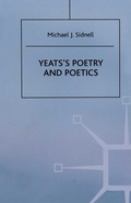 Cover: Yeats's Poetry and Poetics - Palgrave Macmillan