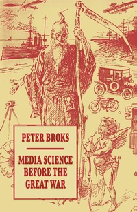 Enlarge image Cover: Media Science before the Great War - Palgrave Macmillan