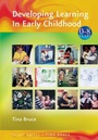 Cover: Developing Learning in Early Childhood - SAGE Publications Inc