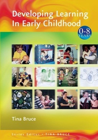 Enlarge image Cover: Developing Learning in Early Childhood - SAGE Publications Inc