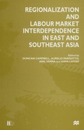 Cover: Regionalization and Labour Market Interdependence in East and Southeast Asia - Palgrave Macmillan