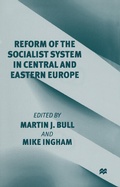 Cover: Reform of the Socialist System in Central and Eastern Europe - Palgrave Macmillan