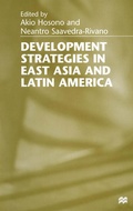 Cover: Development Strategies in East Asia and Latin America - Palgrave Macmillan