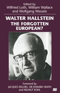 Cover: Walter Hallstein: The Forgotten European? - Palgrave Macmillan