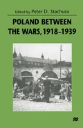 Cover: Poland between the Wars, 1918-1939 - Palgrave Macmillan