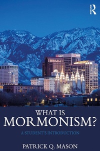 Abbildung von: What is Mormonism? - Routledge