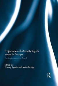 Enlarge image Cover: Trajectories of Minority Rights Issues in Europe - Routledge