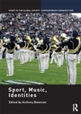 Cover: Sport, Music, Identities - Routledge