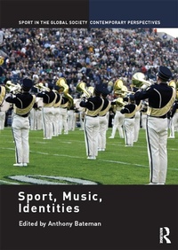Abbildung von: Sport, Music, Identities - Routledge