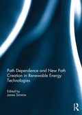 Cover: Path Dependence and New Path Creation in Renewable Energy Technologies - Routledge