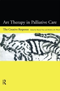 Abbildung von: Art Therapy in Palliative Care - Routledge